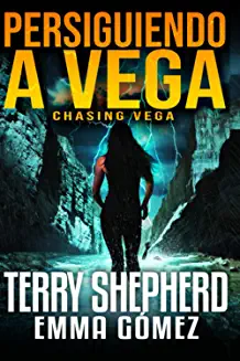 The cover of Chasing Vega, available on Amazon and at Walmart.