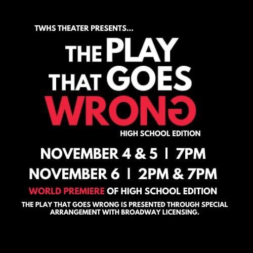 TWHS to present world premiere play