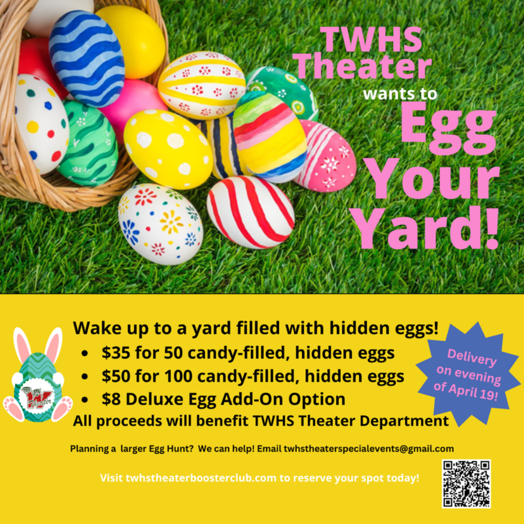 TWHS Theater Wants To Egg Your Yard